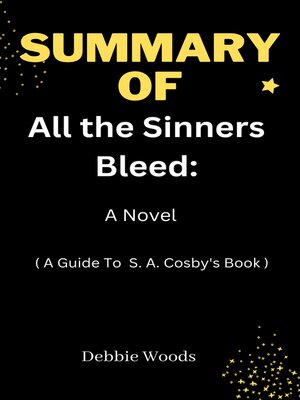 cover image of Summary of All the Sinners Bleed